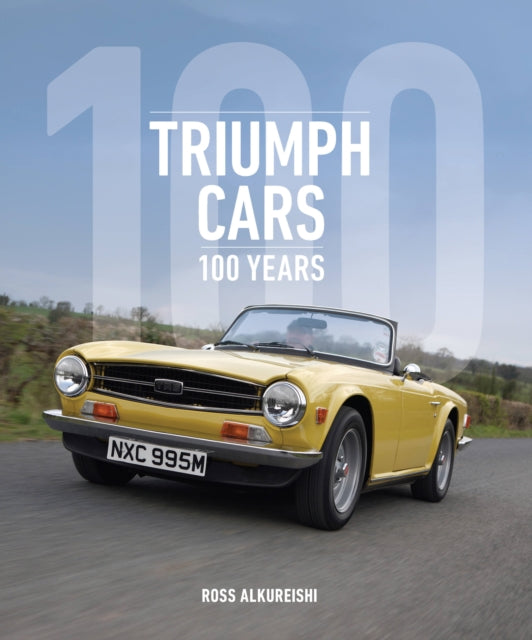 Triumph Cars : 100 Years