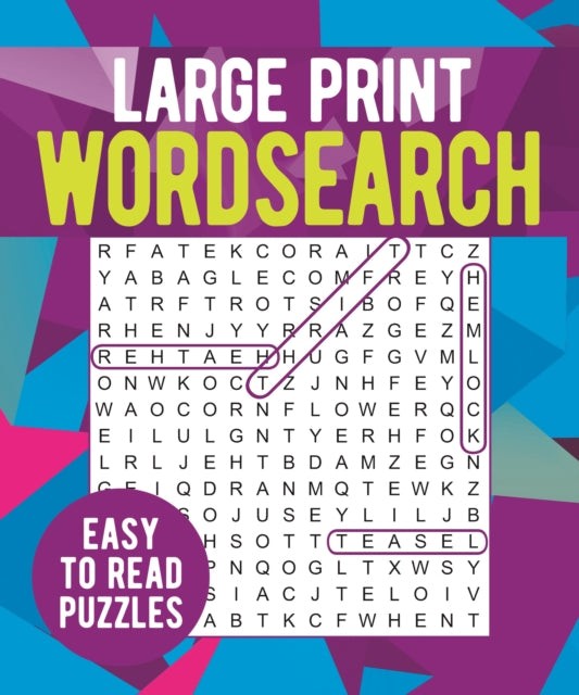 Large Print Wordsearch : Easy to Read Puzzles