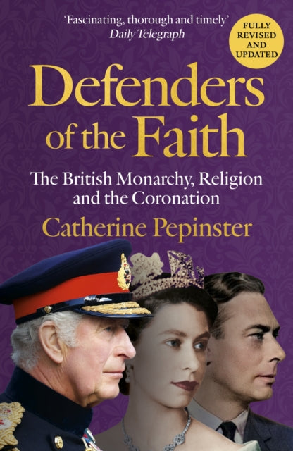 Defenders of the Faith : King Charles III's coronation will see Christianity take centre stage
