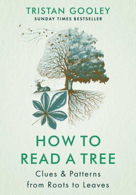 How to Read a Tree : The Sunday Times Bestseller