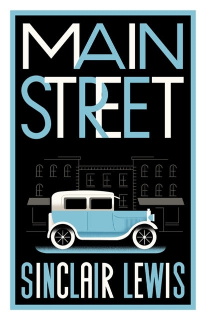 Main Street : Fully annotated edition with over 400 notes
