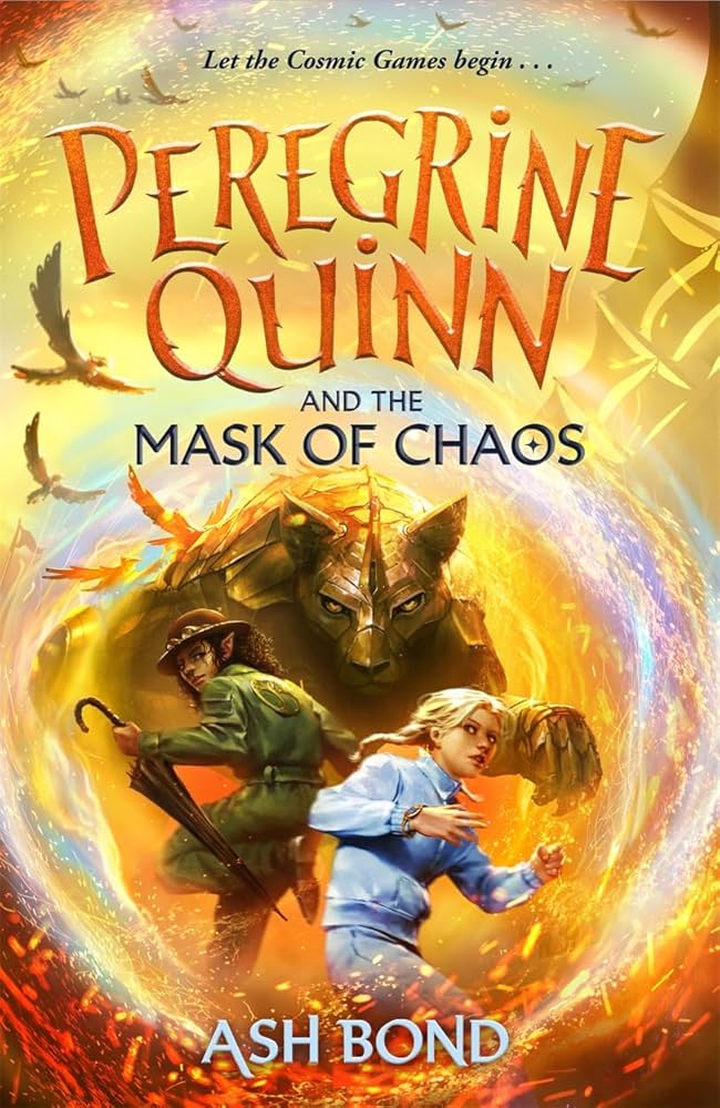 Peregrine Quinn and the Mask of Chaos (Signed & Personalised) PRE-ORDER