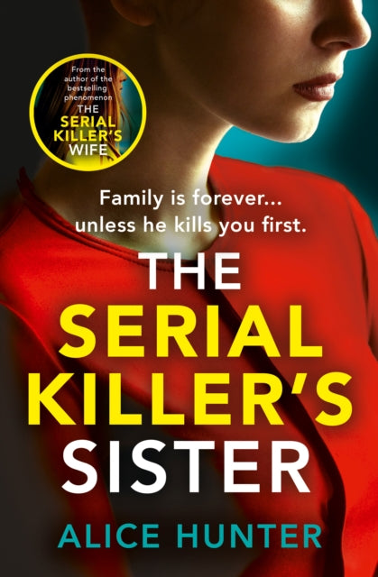 The Serial Killer's Sister