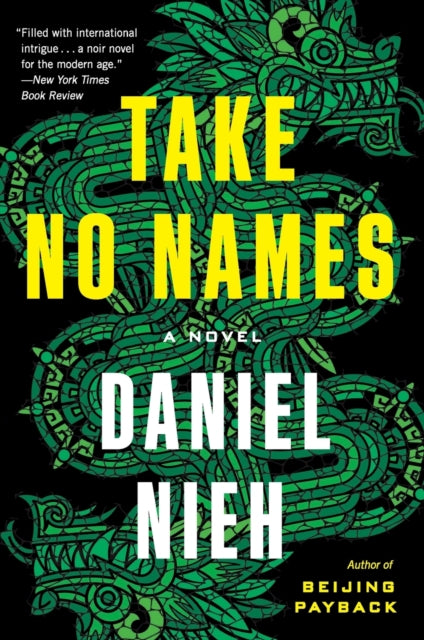 Take No Names : A Novel