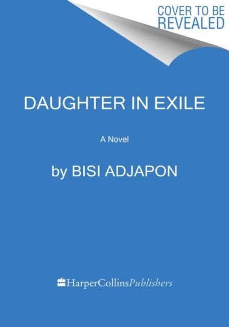 Daughter in Exile : A Novel