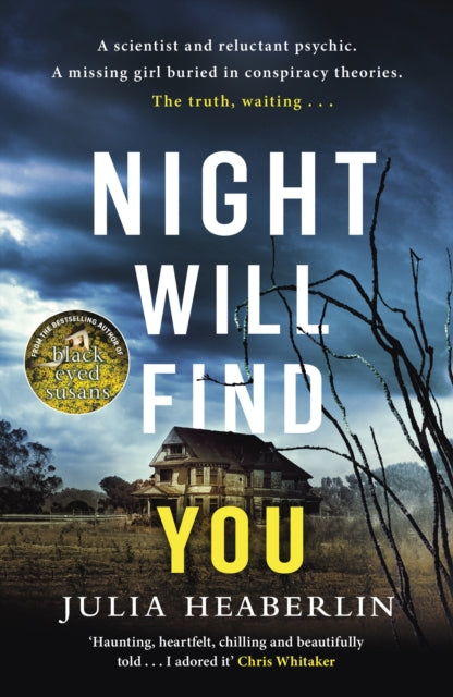 Night Will Find You : The spine-tingling new thriller from the bestselling author of Black-Eyed Susans
