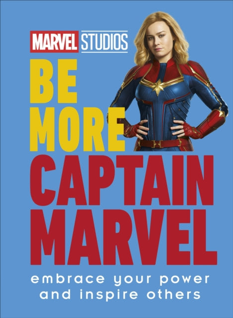 Marvel Studios Be More Captain Marvel : Embrace Your Power and Inspire Others