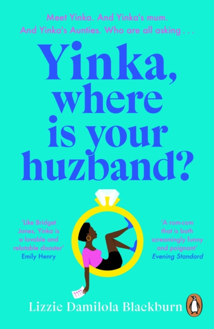 Yinka, Where is Your Huzband? : 'A big hearted story about friendship, family and love' Beth O'Leary