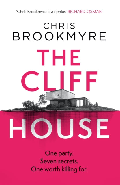 The Cliff House : One hen weekend, seven secrets... but only one worth killing for