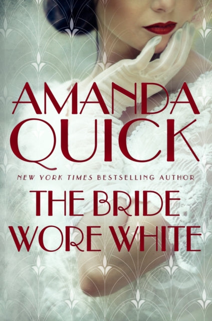 The Bride Wore White : escape to the glittering, scandalous golden age of 1930s Hollywood