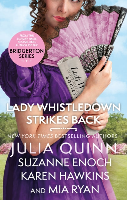 Lady Whistledown Strikes Back : An irresistible treat for Bridgerton fans!