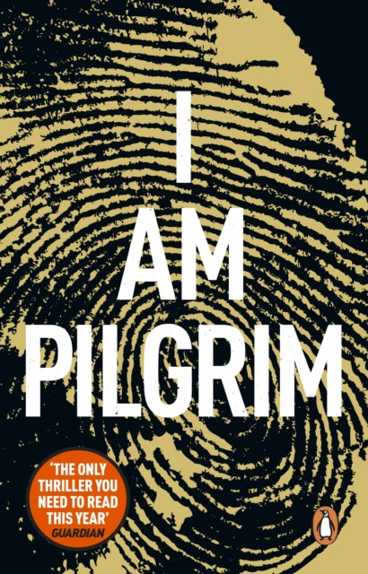 I Am Pilgrim : The bestselling Richard & Judy Book Club pick