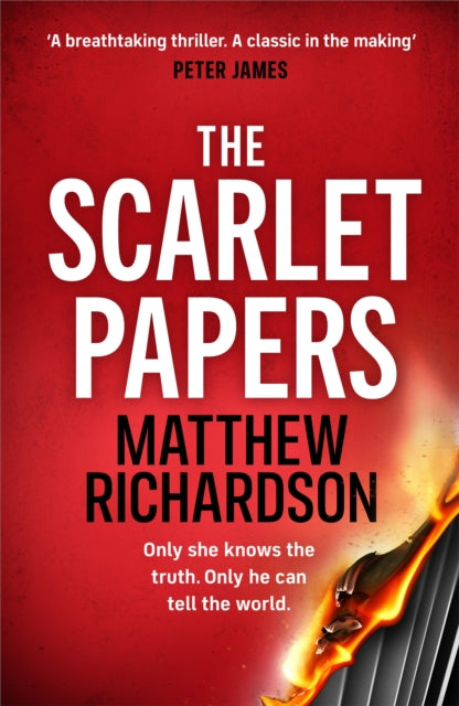 The Scarlet Papers : `The best spy novel of the year' SUNDAY TIMES