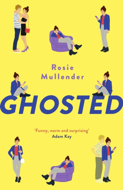 Ghosted : a brand new hilarious and feel-good rom com for summer