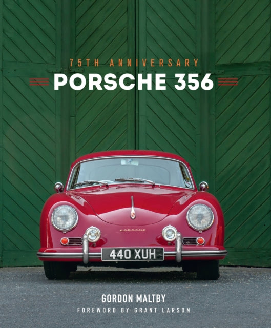 Porsche 356 : 75th Anniversary