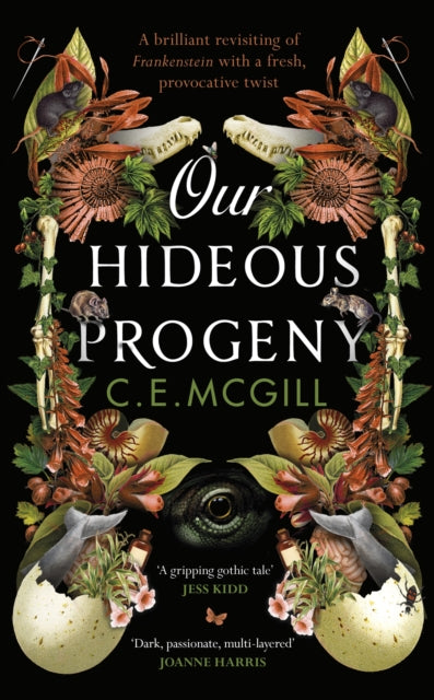 Our Hideous Progeny : A thrilling Gothic Adventure