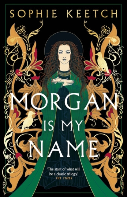 Morgan Is My Name : A Sunday Times Best Historical Fiction pick for 2023