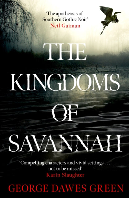 The Kingdoms of Savannah : WINNER OF THE CWA AWARD FOR BEST CRIME NOVEL OF THE YEAR