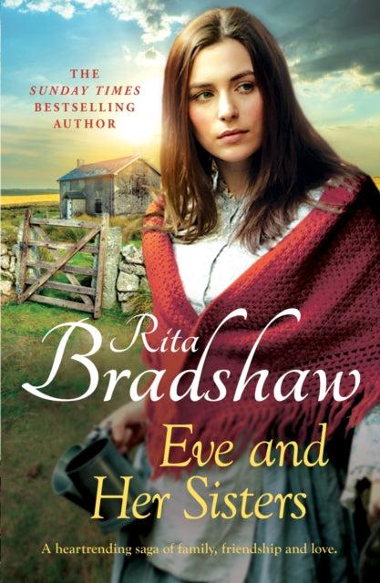Eve and her Sisters : An utterly compelling, dramatic and heart-breaking saga