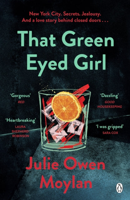 That Green Eyed Girl : Be transported to mid-century New York in this evocative and page-turning debut