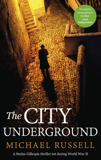The City Underground : a gripping historical thriller