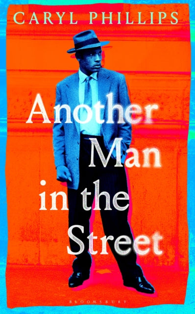 EVENT 10/02: Caryl Phillips introduces Another Man in the Street at The University of Bristol