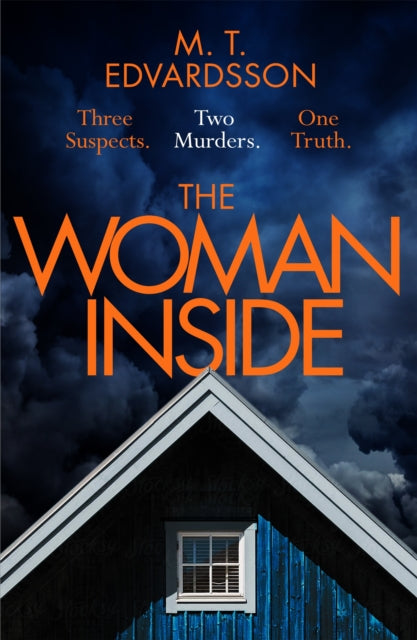 The Woman Inside : A devastating psychological thriller from the bestselling author of A Nearly Normal Family, soon to be a major Netflix series