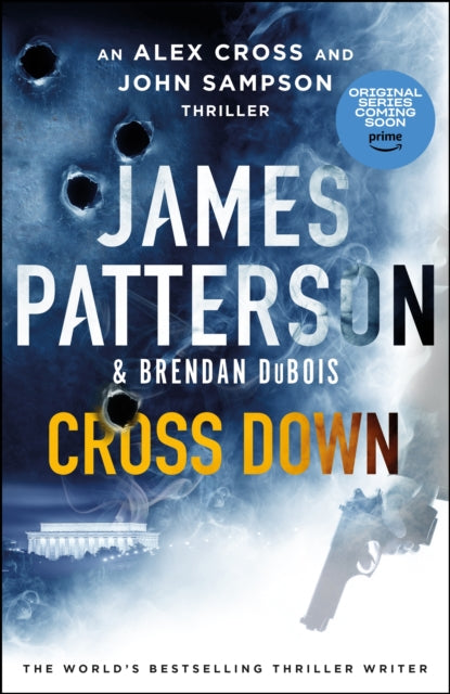 Cross Down : The Sunday Times bestselling thriller