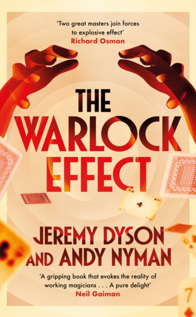 The Warlock Effect : A highly entertaining, twisty adventure filled with magic, illusions and Cold War espionage