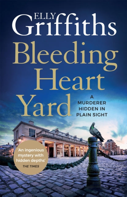 Bleeding Heart Yard : Breathtaking thriller from the bestselling author of the Ruth Galloway books