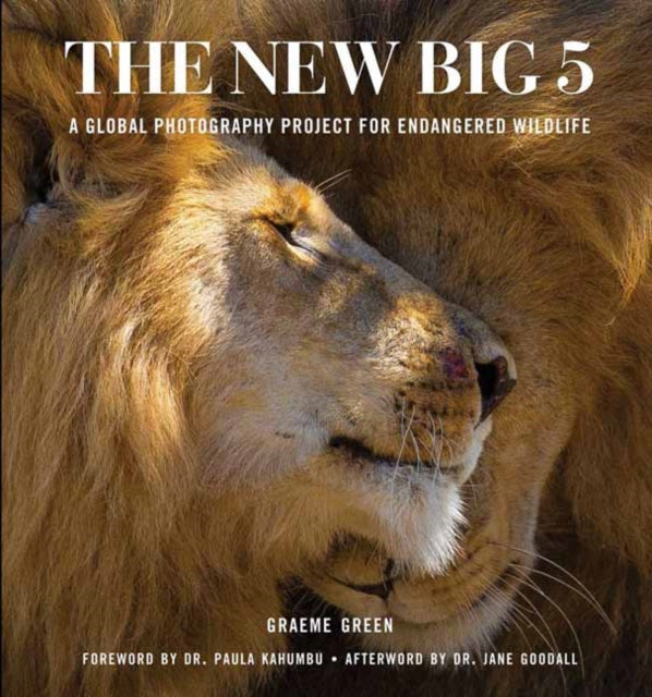 The New Big Five : A Global Photography Project for Endangered Species