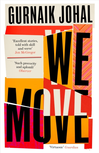 We Move : Winner of the 2023 Somerset Maugham Award