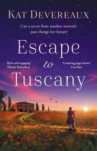 Escape to Tuscany : Absolutely unputdownable WW2 historical fiction set in Italy