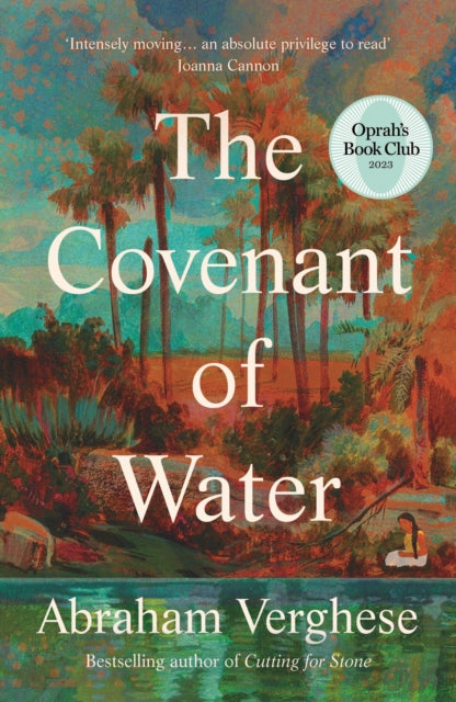 The Covenant of Water : An Oprah's Book Club Selection