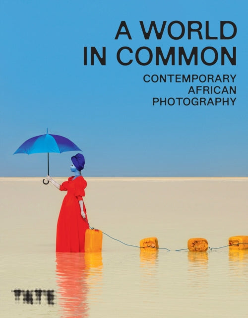 A World in Common : Contemporary African Photography