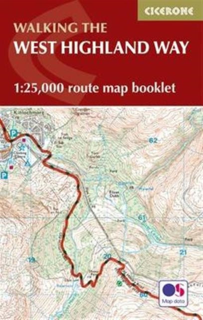 West Highland Way Map Booklet : 1:25,000 OS Route Mapping