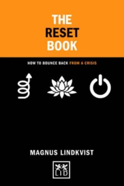 The Reset Book : How to bounce back from a crisis