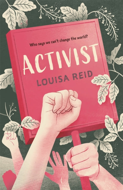 Activist (Bristol Teen Book Award Nominee)