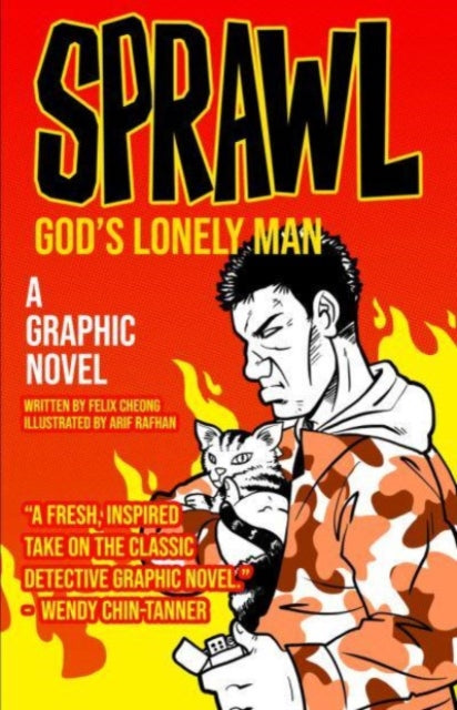 Sprawl: God's Lonely Man : A Graphic Novel Volume 2