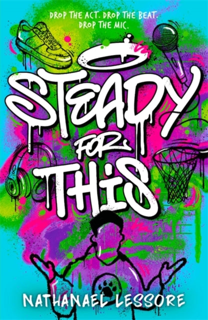 Steady for This (Bristol Teen Book Award Nominee)