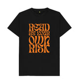 Black Read at your own risk (orange)